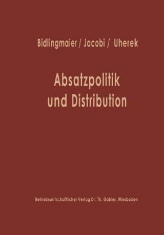 Carte Absatzpolitik Und Distribution Johannes Bidlingmaier