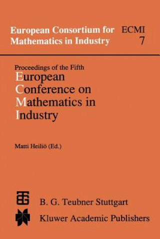 Knjiga Proceedings of the Fifth European Conference on Mathematics in Industry, 1 Matti Heiliö