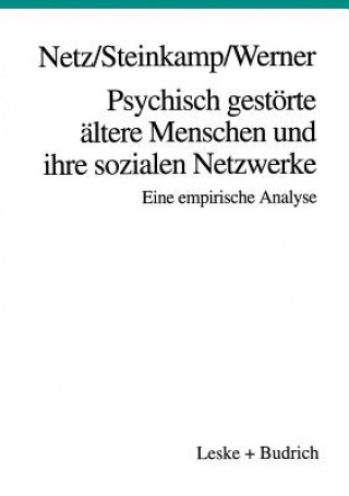 Buch Psychisch Gest rte  ltere Menschen Und Ihre Sozialen Netzwerke Peter Netz