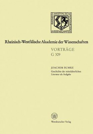 Kniha Geschichte Der Mittelalterlichen Literatur ALS Aufgabe Joachim