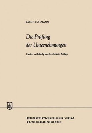 Książka Die Pr fung Der Unternehmungen Karl Ferdinand Bussmann