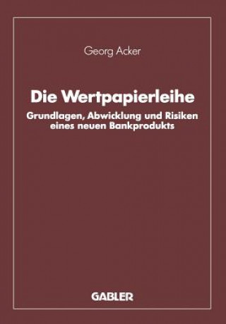 Книга Die Wertpapierleihe Georg Acker