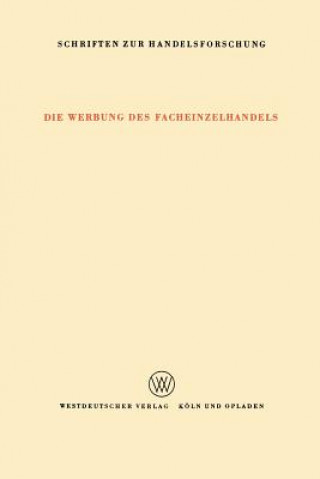 Kniha Die Werbung Des Facheinzelhandels Fritz Klein-Blenkers