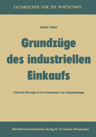 Kniha Grundz ge Des Industriellen Einkaufs Günther Diehm