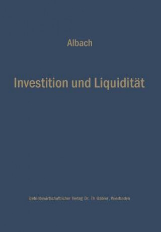 Kniha Investition Und Liquidit t Horst Albach