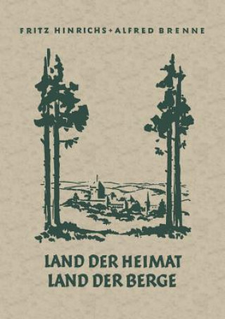 Carte Land Der Heimat Land Der Berge Fritz Hinrichs