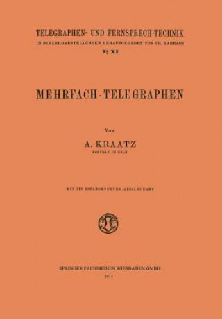 Kniha Mehrfach-Telegraphen August Kraatz