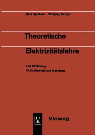 Kniha Theoretische Elektrizitatslehre Hans Spülbeck