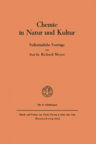 Kniha Chemie in Natur Und Kultur Richard Meyer