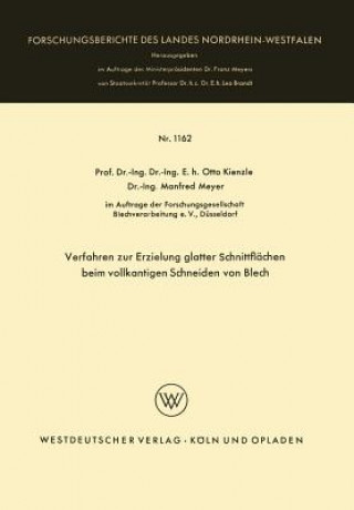 Kniha Verfahren Zur Erzielung Glatter Schnittflachen Beim Vollkantigen Schneiden Von Blech Otto Kienzle