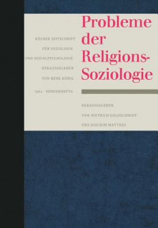 Knjiga Probleme Der Religionssoziologie Dietrich Goldschmidt