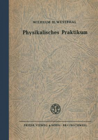 Carte Physikalisches Praktikum Wilhelm H. Westphal
