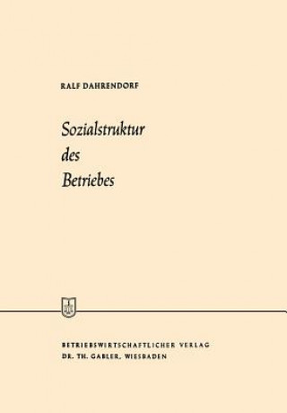 Book Sozialstruktur Des Betriebes Ralf Dahrendorf