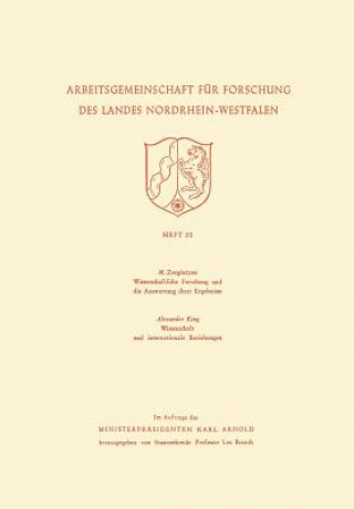 Knjiga Wissenschaftliche Forschung Und Die Auswertung Ihrer Ergebnisse. Wissenschaft Und Internationale Beziehungen M. Zvegintzov