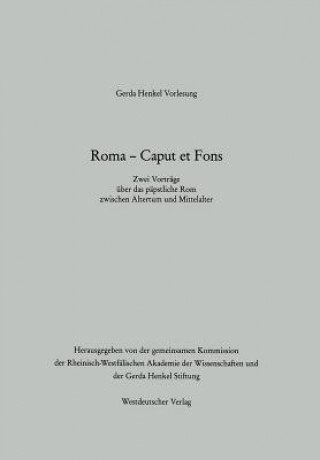 Könyv Roma -- Caput Et Fons Arnold Angenendt