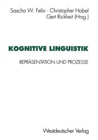 Book Kognitive Linguistik Sascha W. Felix