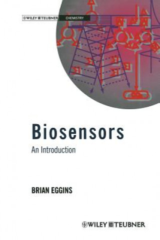 Kniha Biosensors: an Introduction, 1 Brian R. Eggins