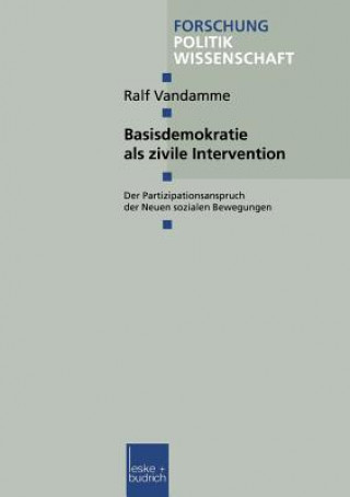 Knjiga Basisdemokratie ALS Zivile Intervention Ralf Vandamme