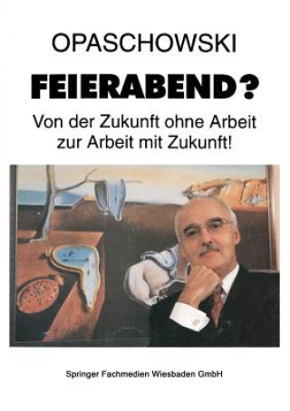 Libro Feierabend? Horst W. Opaschowski