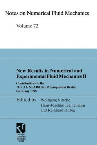 Książka New Results in Numerical and Experimental Fluid Mechanics Wolfgang Nitsche