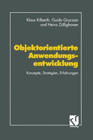 Könyv Objektorientierte Anwendungsentwicklung, 1 Guido Gryczan