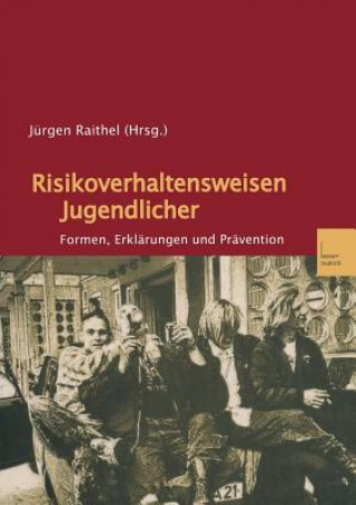 Carte Risikoverhaltensweisen Jugendlicher Jürgen Raithel