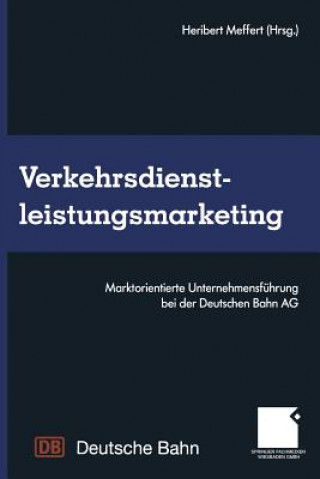 Kniha Verkehrsdienstleistungsmarketing Heribert Meffert