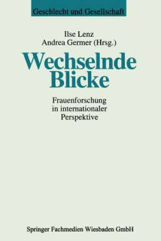 Kniha Wechselnde Blicke Ilse Lenz
