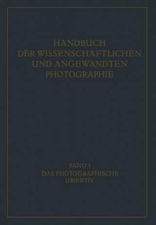 Kniha Das Photographische Objektiv W. Mertae
