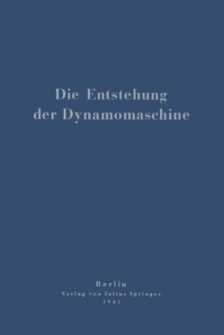 Książka Die Entstehung Der Dynamomaschine Otto Mahr