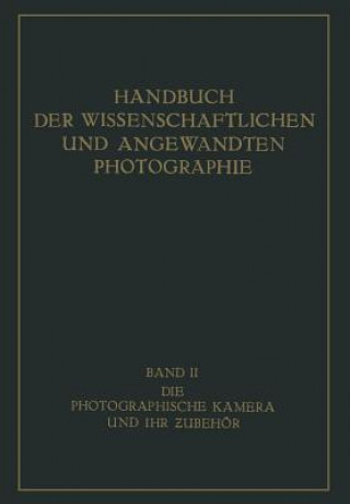Könyv Die Photographische Kamera Und Ihr Zubeh r Karl Pritschow