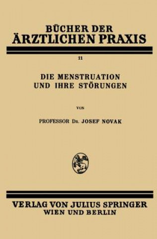 Kniha Die Menstruation Und Ihre St rungen Josef Novak