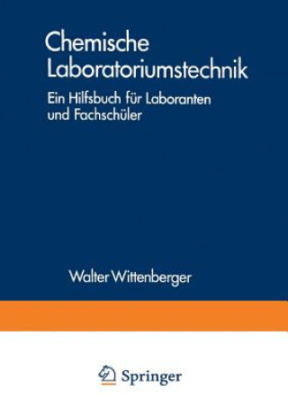 Kniha Chemische Laboratoriumstechnik Walter Wittenberger