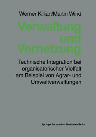 Kniha Verwaltung Und Vernetzung Werner Killian