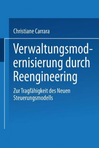 Könyv Verwaltungsmodernisierung Durch Reengineering Christiane Carrara