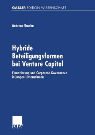 Książka Hybride Beteiligungsformen Bei Venture Capital Andreas Bascha