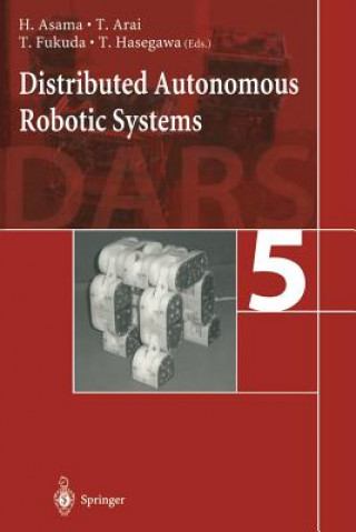Kniha Distributed Autonomous Robotic Systems 5 H. Asama