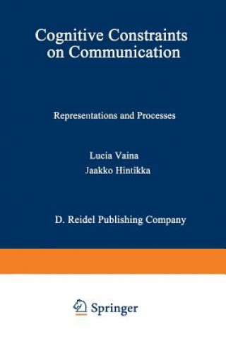 Książka Cognitive Constraints on Communication L.M. Vaina