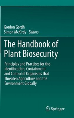 Kniha Handbook of Plant Biosecurity Gordon Gordh