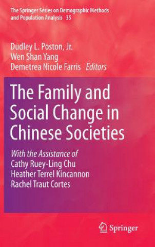 Knjiga Family and Social Change in Chinese Societies Jr. Poston