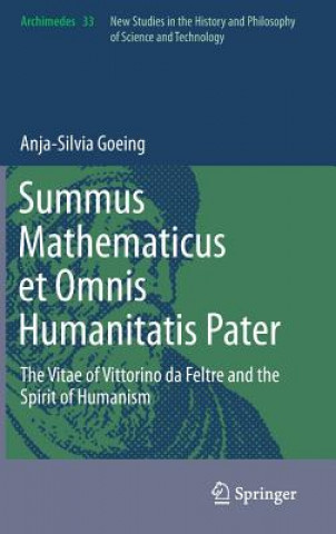 Book Summus Mathematicus et Omnis Humanitatis Pater Anja-Silvia Goeing