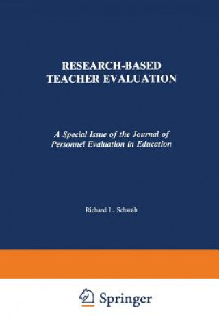 Kniha Research-Based Teacher Evaluation Richard L. Schwab