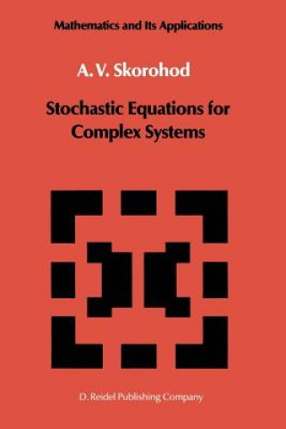 Βιβλίο Stochastic Equations for Complex Systems, 1 A.V. Skorohod