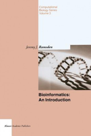 Kniha Bioinformatics: An Introduction Jeremy J. Ramsden