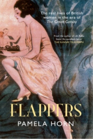 Kniha Flappers Pamela Horn