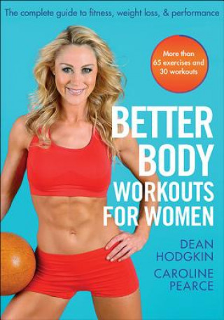 Kniha Better Body Workouts for Women Dean Hodgkin