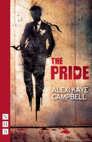 Buch Pride Alexi Kaye Campbell