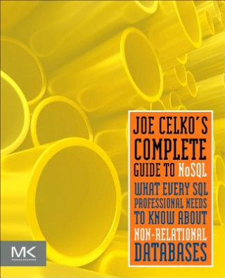 Carte Joe Celko's Complete Guide to NoSQL Joe Celko