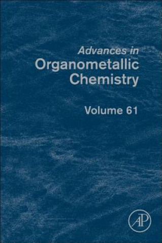 Könyv Advances in Organometallic Chemistry Anthony Hill