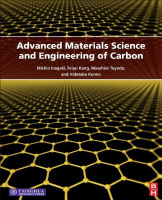 Buch Advanced Materials Science and Engineering of Carbon Michio Inagaki